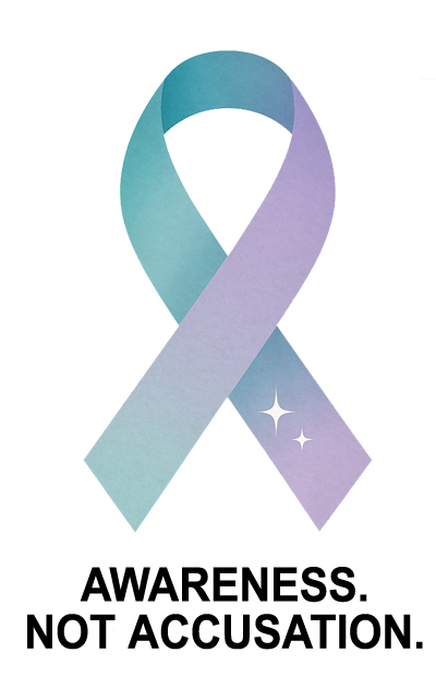 Awareness Ribbon: Not Accusation